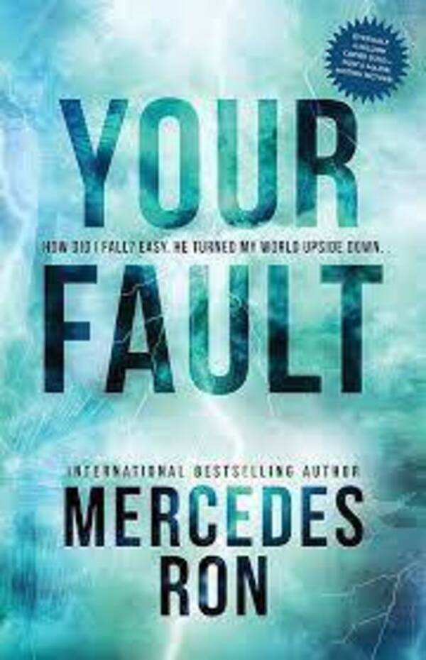Your+fault+book+by+Mercedes+Ron
