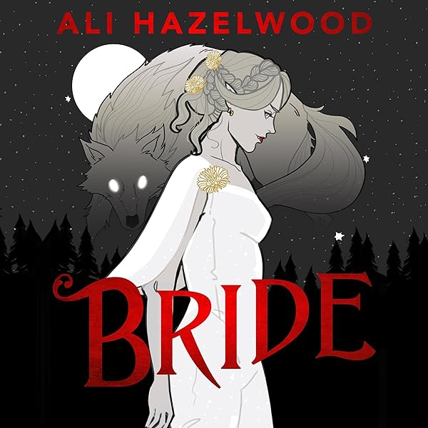Audiobook cover of Bride by Ali Hazelwood.